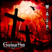 [W.A.S.P. Golgotha Album Cover]