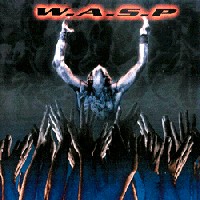 W.A.S.P. The Neon God: Part 2 - The Demise Album Cover