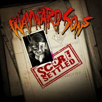 [Wayward Sons Score Settled Album Cover]