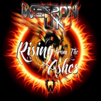 [Weapon UK Rising From the Ashes Album Cover]