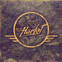 We Are Harlot We Are Harlot Album Cover