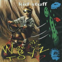 Wee B Toyz Kid Stuff Album Cover