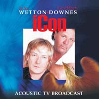 Wetton-Downes Acoustic TV Broadcast Album Cover