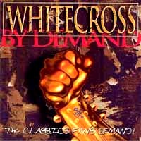 [Whitecross By Demand Album Cover]
