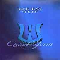[White Heart Quiet Storm (The Ballads) Album Cover]