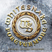 Whitesnake Forevermore: Revisited-Remixed-Remastered Album Cover