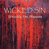 [Wicked Sin Strictly For Pleasure Album Cover]