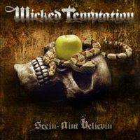 [Wicked Temptation Seein Ain't Believin' Album Cover]