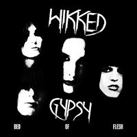 [Wikked Gypsy Bed Of Flesh Album Cover]