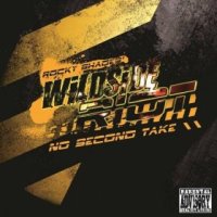 [Wildside Riot No Second Take Album Cover]