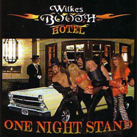 Wilkes Booth One Night Stand Album Cover