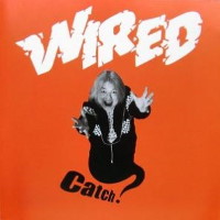 [Wired Catch! Album Cover]