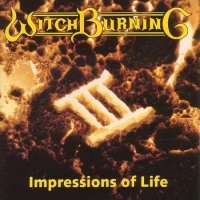 [Witch Burning Impressions of Life Album Cover]