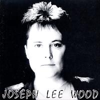 [Joseph Lee Wood Joseph Lee Wood Album Cover]