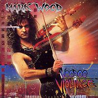 [Mark Wood Voodoo Violince Album Cover]