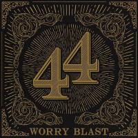 Worry Blast .44 Album Cover