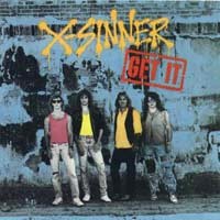 X-Sinner Get It Album Cover