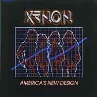 [Xenon America's New Design Album Cover]