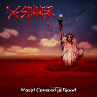 X-Sinner World Covered In Blood Album Cover