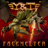 [Y and T Facemelter Album Cover]