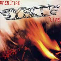 Y and T Open Fire Album Cover