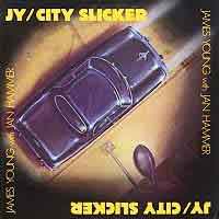 [James Young City Slicker Album Cover]