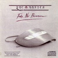 Zac Master Take No Prisoners Album Cover