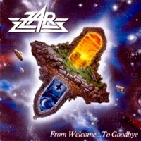 [Zar From Welcome... To Goodbye Album Cover]