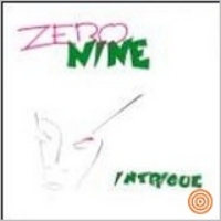 [Zero Nine Intrigue Album Cover]