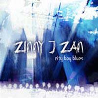 Zinny J. Zan City Boy Blues Album Cover