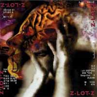 Z-LOT-Z Tearing At Your Mind Album Cover