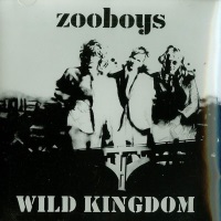 [Zooboys Wild Kingdom Album Cover]